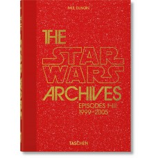 The Star Wars Archives. 1999–2005. 40th Ed.