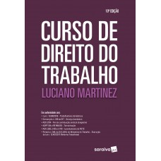 Curso de direito do trabalho - 10ª edição de 2019