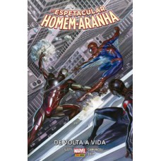 O espetacular homem-aranha vol. 10: de volta à vida