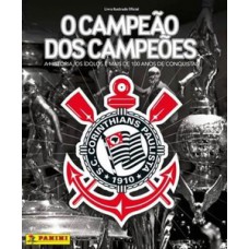 álbum corinthians - o campeão dos campeões – (capa dura).