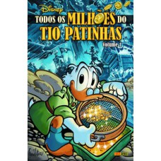 Todos os milhões do tio patinhas - volume 1