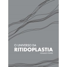 O Universo da Ritidoplastia