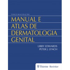 Manual e Atlas de Dermatologia Genital