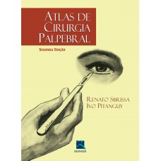 Atlas de Cirurgia Palpebral