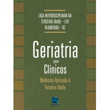 Geriatria para Os Clínicos