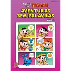 Turma da mônica: aventuras sem palavras vol. 6