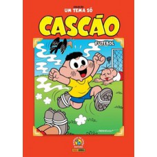 Colecao um tema so n.20 - cascao - futebol