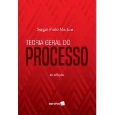 Teoria geral do processo - 4ª edição de 2019