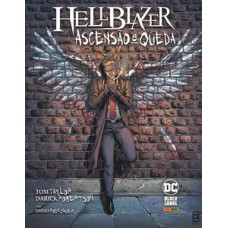 Hellblazer: ascensão e queda