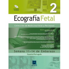 Ecografia Fetal - Volume 2