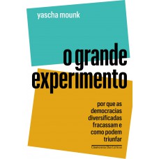 O grande experimento