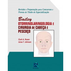 Otorrinolaringologia e Cirurgia de Cabeça e Pescoço