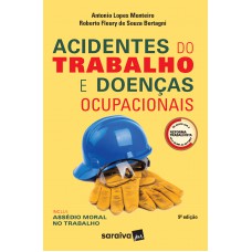 Acidentes do trabalho e doenças ocupacionais - 9ª edição de 2019