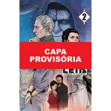 Star wars: leia, a princesa de alderaan vol. 2