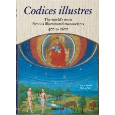 Codices illustres - The world''s most famous illuminated manuscripts