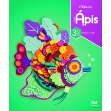 Projeto Ápis - Ciências - 3º Ano