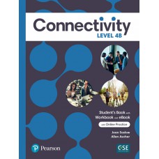 Connectivity Level 4 Student''S Book/Workbook With Online Practice & Ebook - Split B