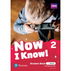 Now I Know! 2 Student Book + Online + Ebook