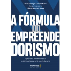 A fórmula do empreendedorismo