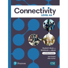 Connectivity Level 4 Student''S Book/Workbook With Online Practice & Ebook - Split A