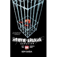 Homem-aranha superior: sem saída