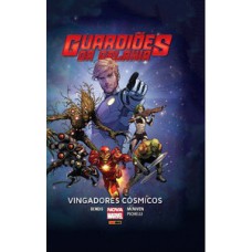 Guardiões da galáxia: vingadores cósmicos