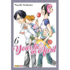 Your lie in april - volume 6