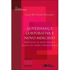 Governança corporativa e novo mercado - 1ª edição de 2012