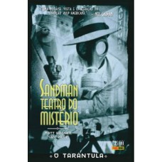 Sandman: teatro do mistério vol. 1 – o tarântula