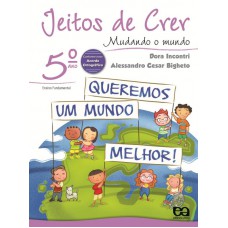 Jeitos de Crer - Mudando o mundo - 5º ano