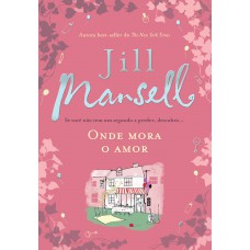 Onde mora o amor