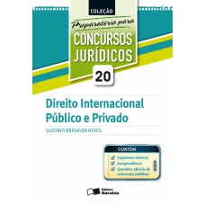 Direito internacional público e privado - 1ª edição de 2012