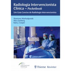 Radiologia Intervencionista Clínica - Pocketbook