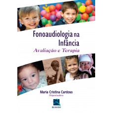 Fonoaudiologia na Infância