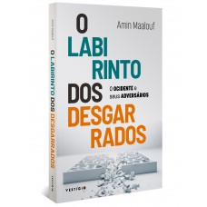 O labirinto dos desgarrados