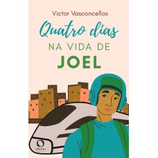 Quatro dias na Vida de Joel