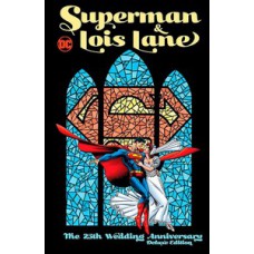 Superman e lois lane : aniversario de 25 anos de casamento - edicao especial (dc deluxe)