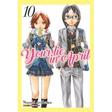 Your lie in april vol. 10