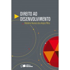 Direito ao desenvolvimento - 1ª edição de 2013