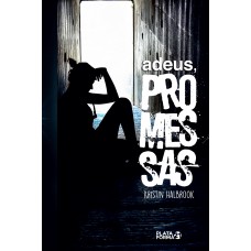 Adeus, promessas