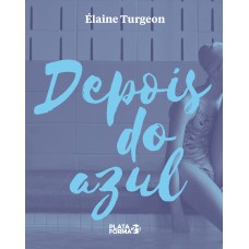 Depois do azul