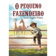 O pequeno fazendeiro (Livro 2)