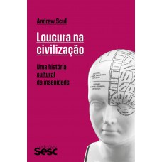 Loucura na civilização