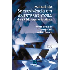 Manual de Sobrevivência em Anestesiologia