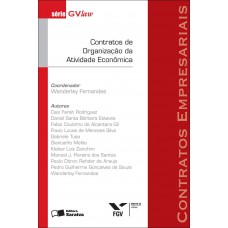 Contratos de organização da atividade econômica - 1ª edição de 2012