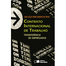 Contrato internacional de trabalho - 1ª edição de 2012