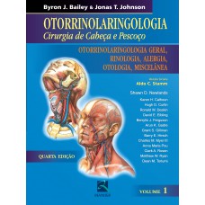 Otorrinolaringologia Cirurgia de Cabeça e Pescoço - Volume 1