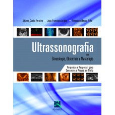 Ultrasonografia em Ginecologia, Obstetrícia e Mastologia