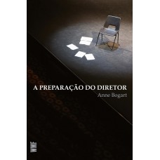 A preparação do diretor