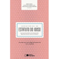 Comentários ao estatuto do idoso - 1ª edição de 2016